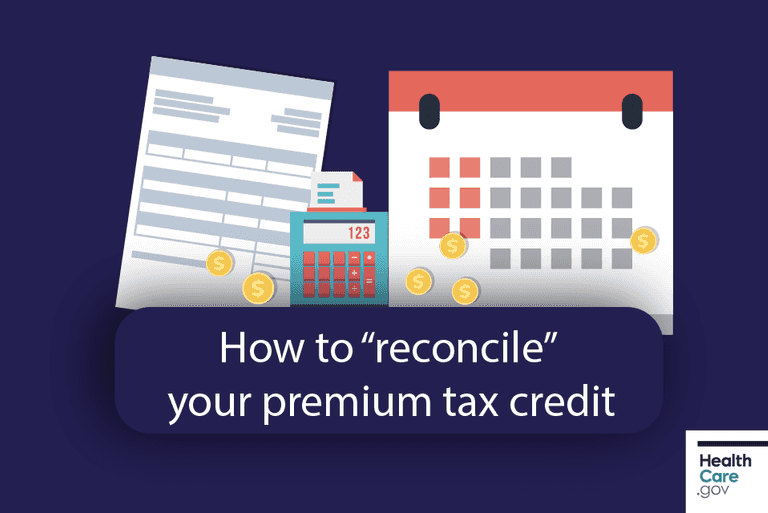 See How To Reconcile On Your 2018 Taxes HealthCare gov