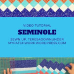 Video Tutorial Seminole Patchwork Tutorial Seminole Patchwork